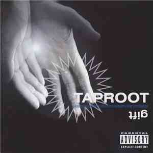 Taproot - Gift flac album