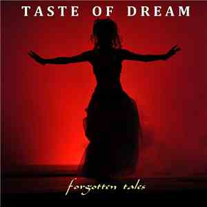 Taste Of Dream - Forgotten Tales flac album