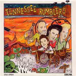 Tennessee Rumblers - Down In Texas / Headin' South / Fireball Mail / Gotta Be My Baby flac album