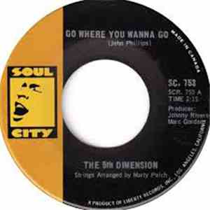 The 5th Dimension - Go Where You Wanna Go / Too Poor To Die flac album