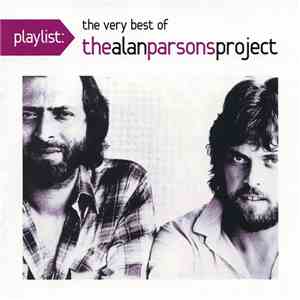 The Alan Parsons Project - Playlist: The Very Best Of The Alan Parsons Project flac album