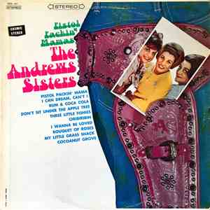 The Andrews Sisters - Pistol Packin' Mamas flac album
