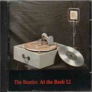 The Beatles - The Beatles At The Beeb 12 flac album