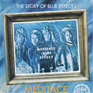 The Blue Effect - Meditace (The Story Of Blue Effect 1) flac album
