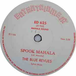 The Blue Revues - Spook Mahala / Happy Wishes flac album