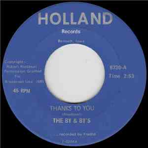 The By & By's - Thanks To You / Keep It Free flac album