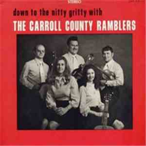The Carroll County Ramblers - Down To The Nitty Gritty With The Carroll County Ramblers flac album