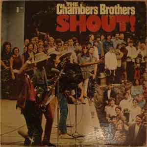 The Chambers Brothers - Shout! flac album