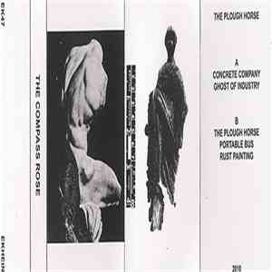 The Compass Rose - The Plough Horse flac album