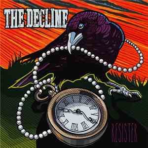 The Decline  - Resister flac album