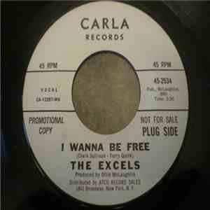The Excels  - I Wanna Be Free / Too Much Too Soon flac album
