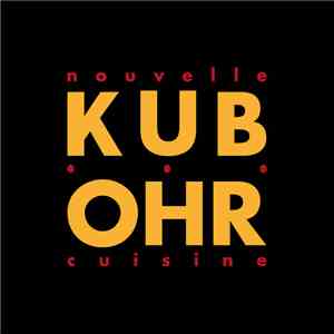 The Fanatics Xanadus Buzzards - KUBOHR Nouvelle Cuisine flac album