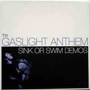 The Gaslight Anthem - Sink Or Swim Demos flac album
