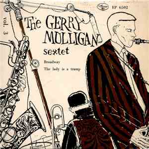 The Gerry Mulligan Sextet - Vol. 3 flac album
