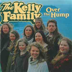 The Kelly Family - Over The Hump flac album