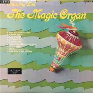 The Magic Organ - Traveling With The Magic Organ flac album