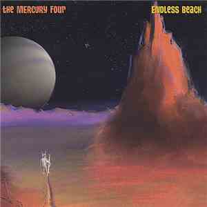 The Mercury Four - Endless Beach flac album
