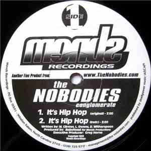 The Nobodies - It's Hip Hop / What You Hear flac album