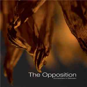 The Opposition - Somewhere In Between flac album
