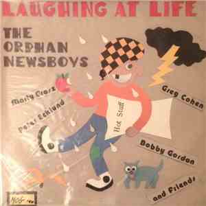 The Orphan Newsboys - Laughing At Life flac album