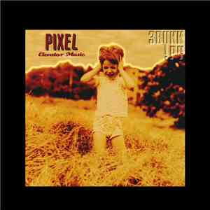 The Pixel - Elevator Music flac album