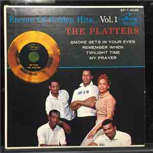 The Platters - Encore Of Golden Hits - Vol. 1 flac album
