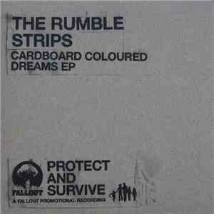 The Rumble Strips - Cardboard Coloured Dreams EP flac album