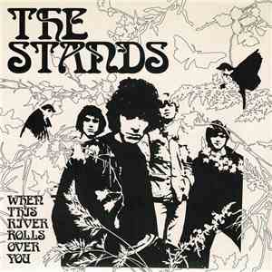 The Stands - When This River Rolls Over You flac album