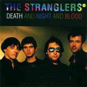 The Stranglers - Live: Death And Night And Blood flac album