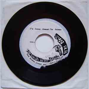 The Sun Ra Arkestra - I'm Gonna Unmask The Batman / The Perfect Man flac album