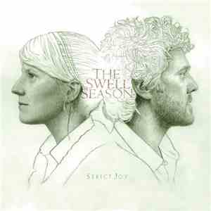 The Swell Season - Strict Joy flac album