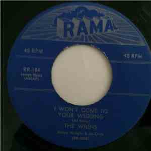The Wrens  - I Won't Come To Your Wedding / What Makes You Do (The Things That You Do) flac album
