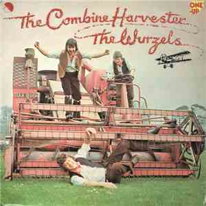 The Wurzels - The Combine Harvester flac album