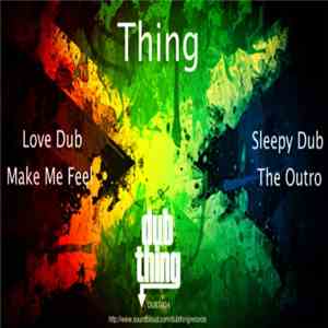 Thing  - Sleepy Dub flac album