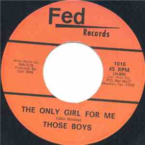 Those Boys - The Only Girl For Me flac album