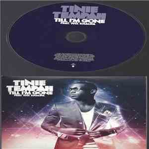 Tinie Tempah Feat. Wiz Khalifa - Till I'm Gone flac album