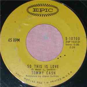 Tommy Cash - So This Is Love / Love Is Gone flac album