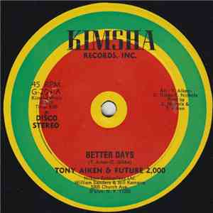 Tony Aiken & Future 2,000 - Better Days flac album