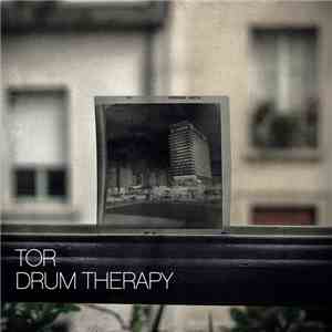 Tor - Drum Therapy flac album