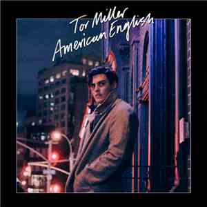 Tor Miller - American English flac album