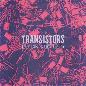 Transistors - Brand New Suit flac album