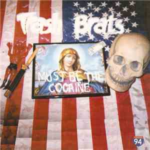 Trash Brats - Must Be The Cocaine flac album