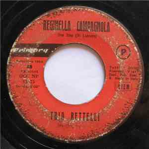 Trio Bettelli, G.Zucchi E Ritmi - Reginella Campagnola / Il Valzer Del Buonumore flac album