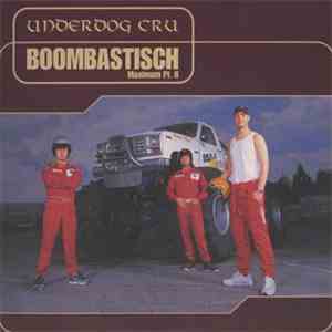 Underdog Cru - Boombastisch Maximum Pt.II flac album