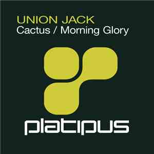 Union Jack - Cactus / Morning Glory flac album