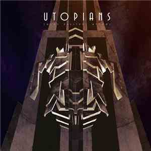 Utopians  - Todos Nuestros Atomos flac album