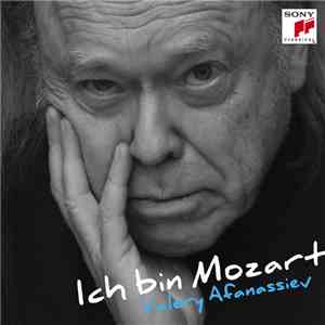 Valery Afanassiev - Ich Bin Mozart flac album