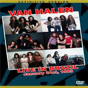 Van Halen - Live In Brazil January 21st, 1983 flac album