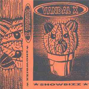 Vandal X  - Showbizz flac album