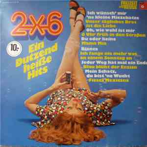 Various - 2x6 Ein Dutzend Heiße Hits flac album